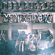Montreux '71 (Live At The Casino, Montreux / 1971) | Deep Purple