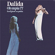 Olympia 77 (Live à l'Olympia / 1977) | Dalida
