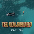 Te Colaboro | Brray