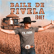 Baile De Fivela | Edney