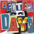 Better Days | Benjamin Ingrosso