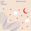 Bedtime Chopin | Music Lab Collective