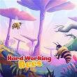 Hard Working Bees | Lalatv