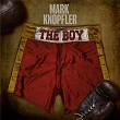 The Boy | Mark Knopfler