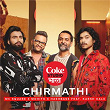 Chirmathi | Coke Studio Bharat | Mc Square