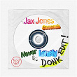 Never Be Lonely (Donk Edit!) | Jax Jones