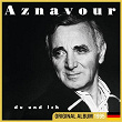 Du und ich | Charles Aznavour