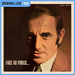 Face au public... (Live à l'Olympia / 1968) | Charles Aznavour