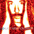 Last Night On Earth (Remastered 2024) | U2
