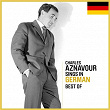 Sings In German - Best Of | Charles Aznavour