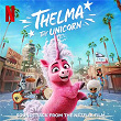 Thelma The Unicorn (Soundtrack from the Netflix Film) | Brittany Howard