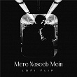 Mere Naseeb Mein (Lofi Flip) | Lata Mangeshkar