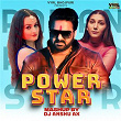 Power Star Mashup | Pawan Singh