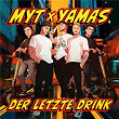 Der letzte Drink | Myt