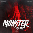 Monster (Don Diablo VIP Mix) | Don Diablo