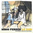 Le Sud (by Guts & Friends) | Nino Ferrer