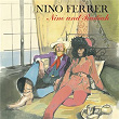 Nino and Radiah | Nino Ferrer