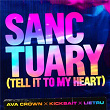 Sanctuary (Tell It To My Heart) | Ava Crown