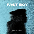 THE FAST BOY VIP MIXES | Fast Boy