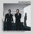 She's So Funky (Fell Reis' Do Not Sleep Remix) | Elekfantz