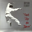 Don't Stop The Dance | Bryan Ferry