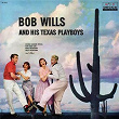 Bob Wills & His Texas Playboys | Bob Wills & His Texas Playboys