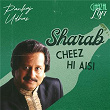 Sharab Cheez Hi Aisi (Ghazal Lofi) | Pankaj Udhas