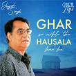 Ghar Se Nikle The Hausala Karke (Ghazal Lofi) | Jagjit Singh