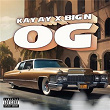 O.G | Kay Ay