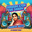 Gumsum Kyon Hai Sanam (Jhankar Beats) | Asha Bhosle