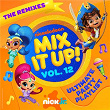 Nick Jr. Mix It Up! Vol. 12: Ultimate Party Playlist (The Remixes) | Nick Jr.