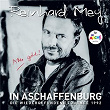 IN ASCHAFFENBURG - die wiedergefundene Tournee 1992 (Live) | Reinhard Mey