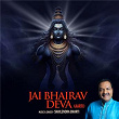 Jai Bhairav Deva (Aarti) | Shailendra Bharti