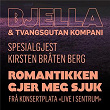 Romantikken gjer meg sjuk (Live i sentrum) | Stein Torleif Bjella