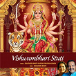 Vishwambhari Stuti | Shailendra Bharti