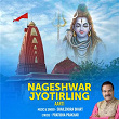 Nageshwar Jyotirling (Aarti) | Shailendra Bharti