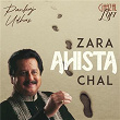 Zara Ahista Chal (Ghazal Lofi) | Pankaj Udhas