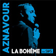 La bohème | Charles Aznavour