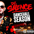 Dancehall Season | Dj Silence