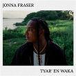 Tyar' En Waka | Jonna Fraser