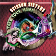 Take Your Mama | Scissor Sisters