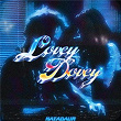 LOVEYDOVEY | Advait