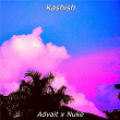 Kashish | Advait