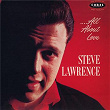 All About Love | Steve Lawrence