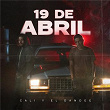 19 de Abril | Cali Y El Dandee