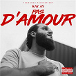 Pas d'amour | Kay Ay