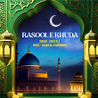 Rasool E Khuda | Javed Ali