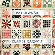 Patchwork | Jacques Chandonnet