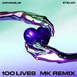 100 Lives (MK Remix) | Jonas Blue