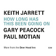 How Long Has This Been Going On (Live) | Keith Jarrett